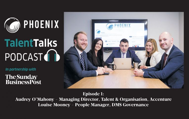 New Podcast: Phoenix Talent Talks in partnership with the Business Post
