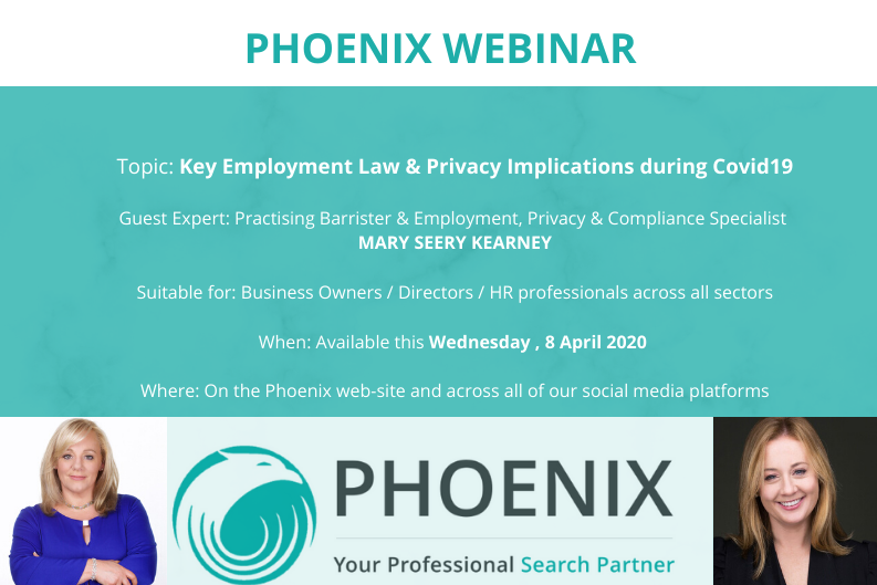 Podcast: Phoenix #TalentTalks Special (Part 1) -  #COVID19 Employment Law w/Mary Seery Kearney and Ruth Lyndon 