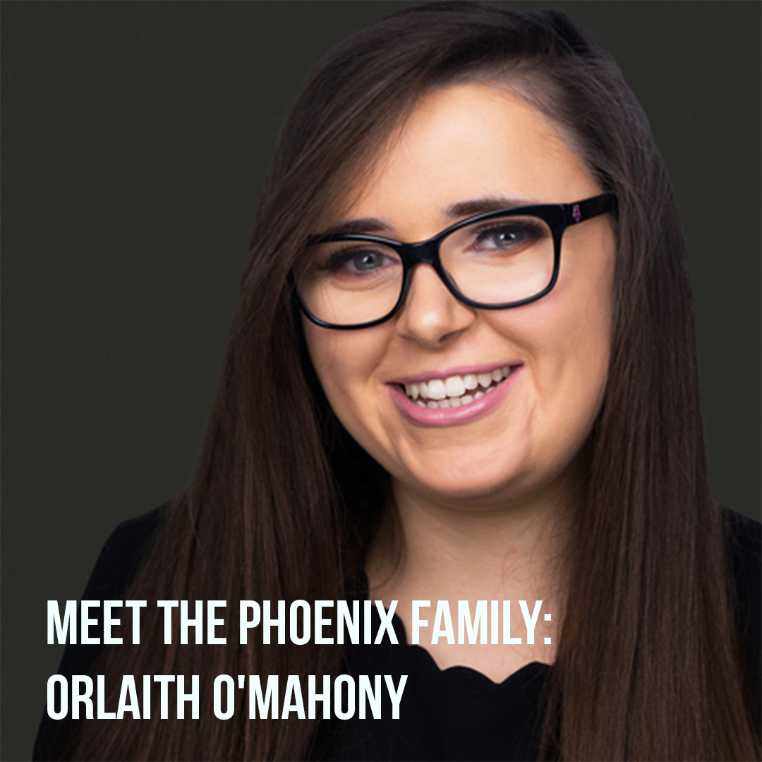 Meet Orlaith O’Mahony at Phoenix